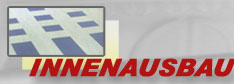 Innenausbau - Inhalt